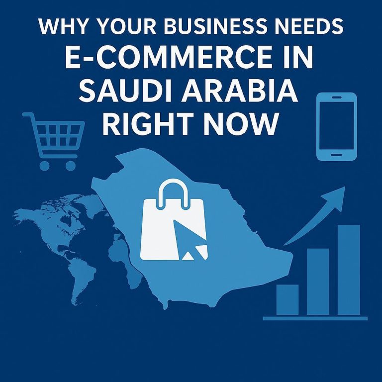 Why Your Business Needs E-commerce Saudi Arabia Right Now