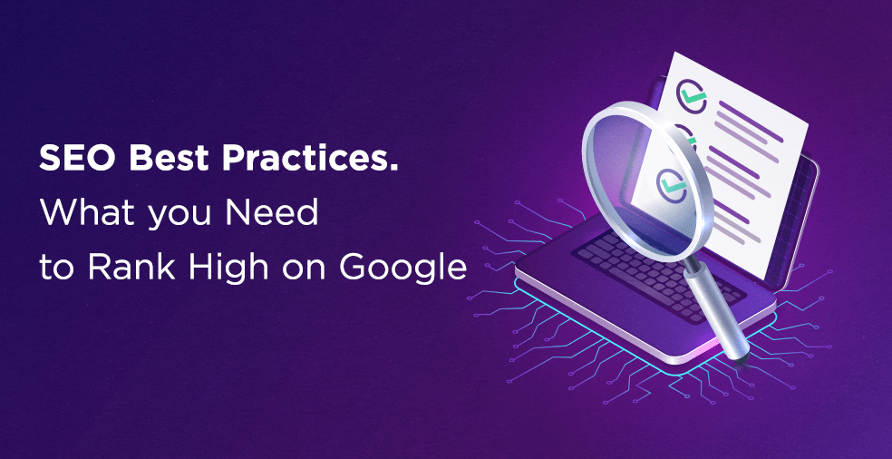 Best Practices to Rank Higher in Google