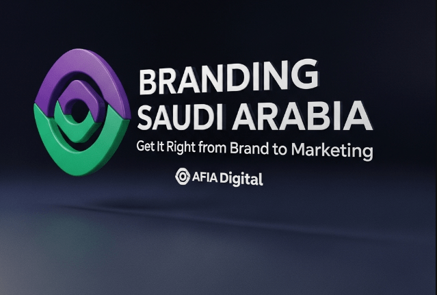 branding Saudi Arabia from afia digital