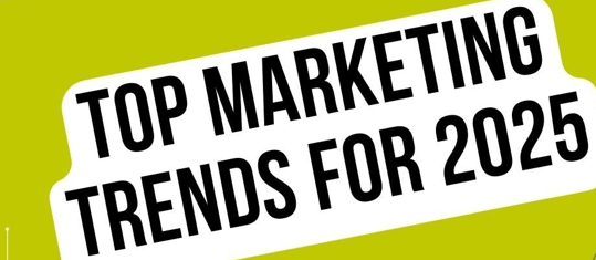 Top Marketing Trends in 2025 by afia
