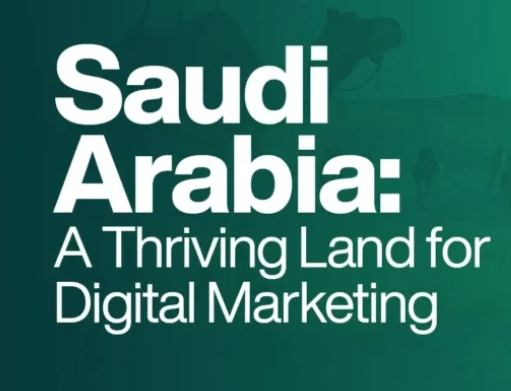 Why Digital Marketing Matters in Saudi Arabia from afia digital